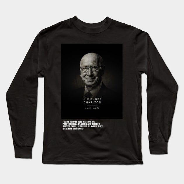 Bobby Charlton Long Sleeve T-Shirt by WPAP46